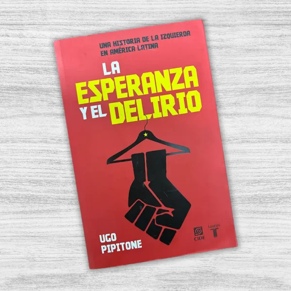 LA ESPERANZA Y EL DELIRIO - Imagen 3