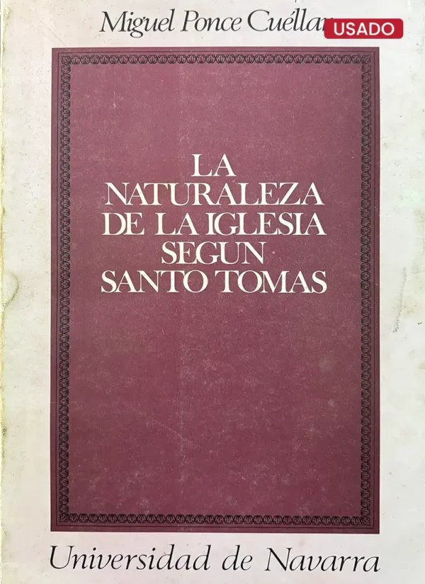 LA NATURALEZA DE LA IGLESIA SEGÚN SANTO TOMÁS