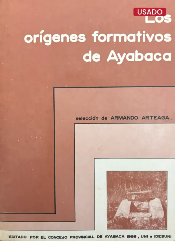 LOS ORÍGENES FORMATIVOS DE AYABACA