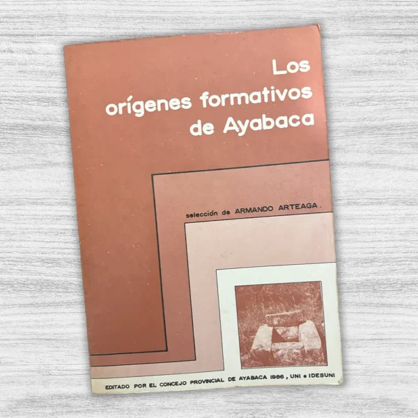 LOS ORÍGENES FORMATIVOS DE AYABACA - Imagen 3