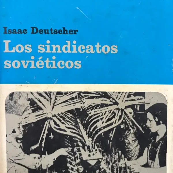 LOS SINDICATOS SOVIÉTICOS