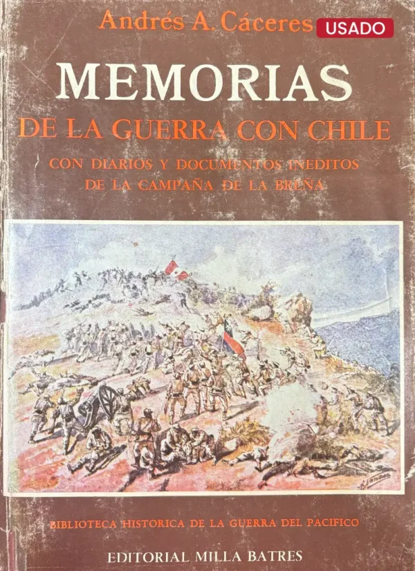 MEMORIAS DE LA GUERRA CON CHILE (2 TOMOS)