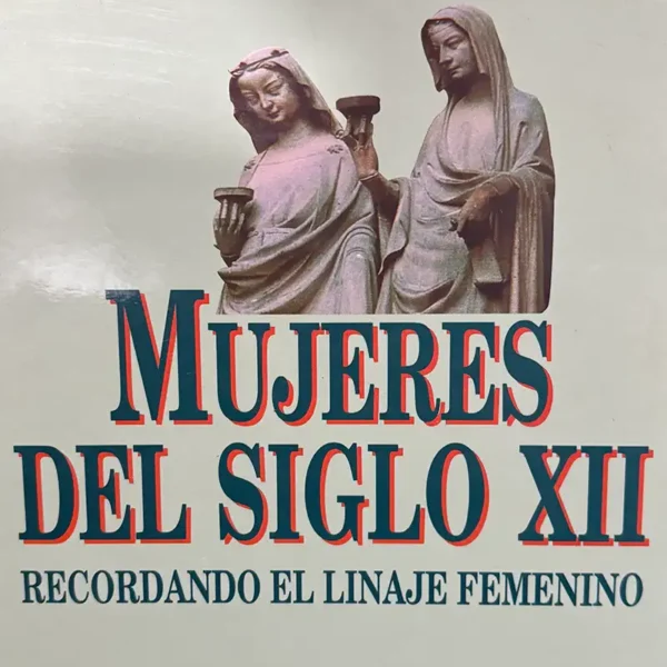 MUJERES DEL SIGLO XII