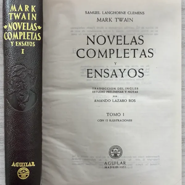 MARK TWAIN, NOVELAS COMPLETAS Y ENSAYOS – 2 TOMOS (EDICIÓN AGUILAR)
