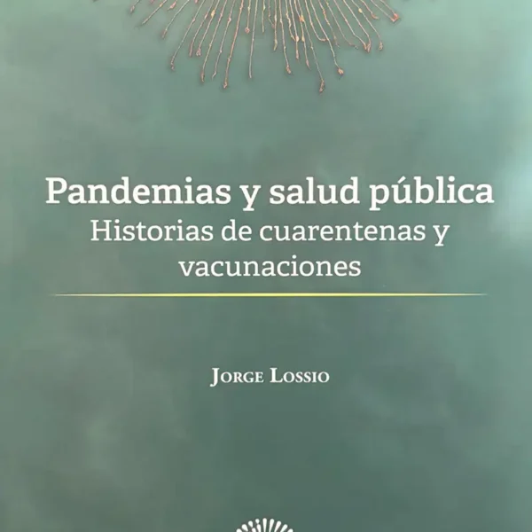 PANDEMIAS Y SALUD PÚBLICA