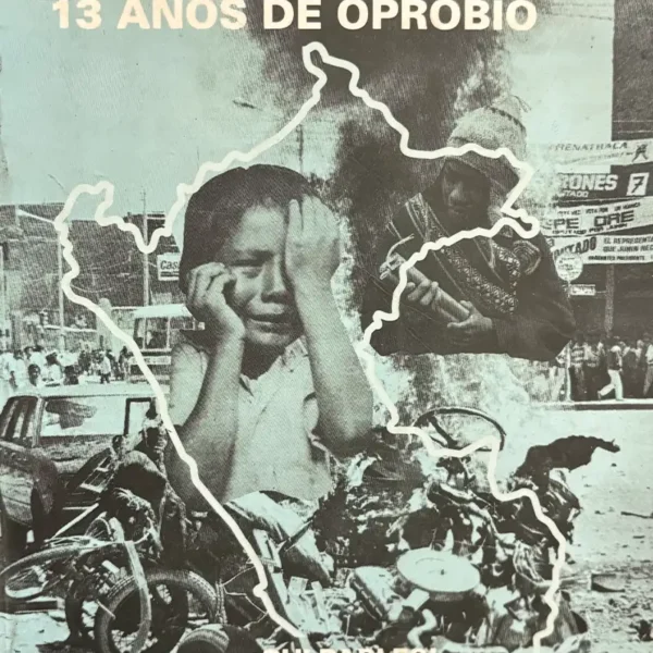 PERÚ… 13 AÑOS DE OPROBIO