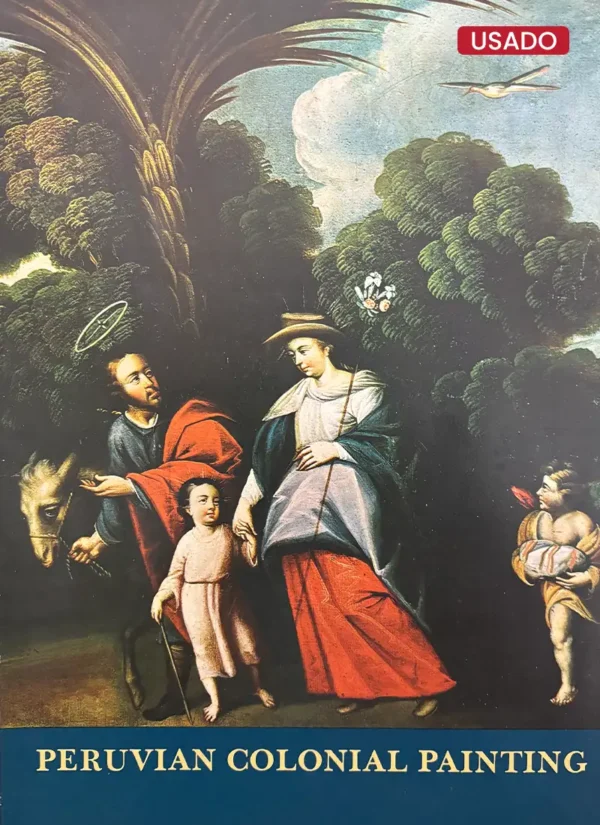PERUVIAN COLONIAL PAINTING