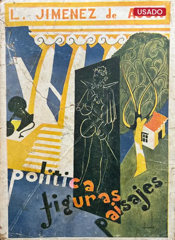 POLITICA. FIGURAS. PAISAJES