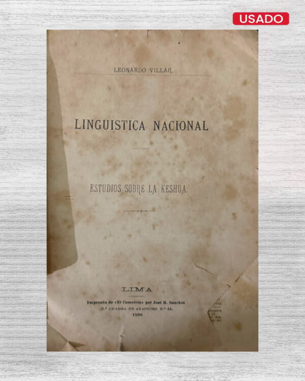 LINGÜÍSTICA NACIONAL: ESTUDIOS SOBRE LA QUECHUA