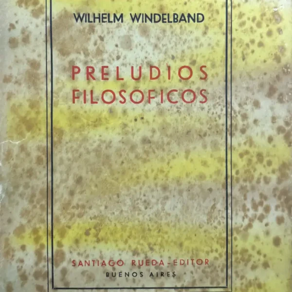 PRELUDIOS FILOSÓFICOS