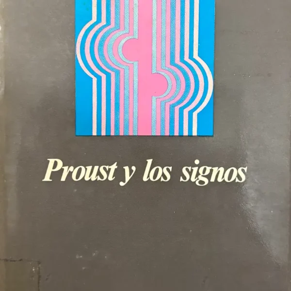 PROUST Y LOS SIGNOS