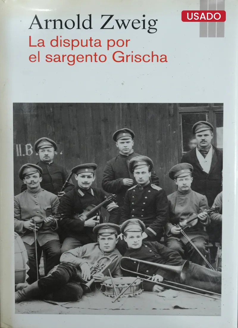 LA DISPUTA POR EL SARGENTO GRISCHA