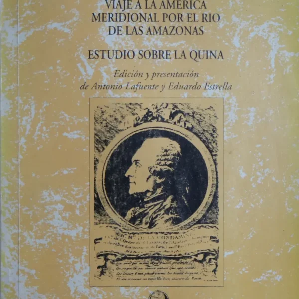 VIAJE A LA AMÉRICA MERIDIONAL POR EL RÍO DE LAS AMAZONAS