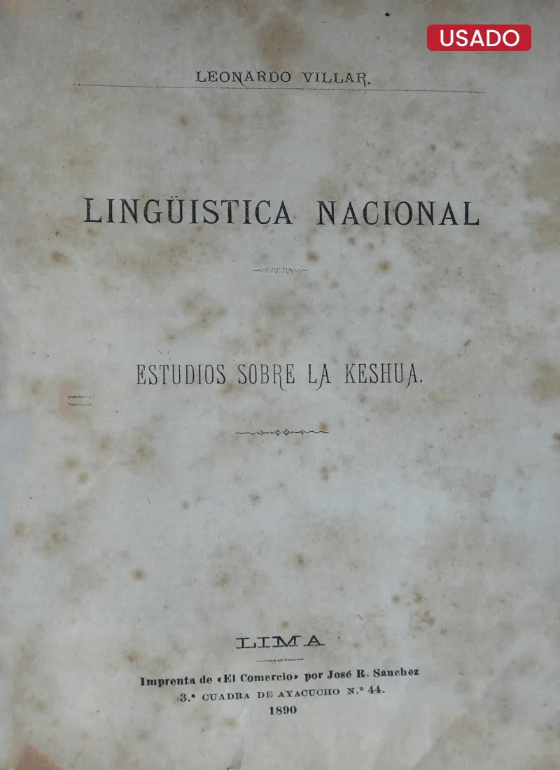 LINGÜÍSTICA NACIONAL: ESTUDIOS SOBRE LA QUECHUA