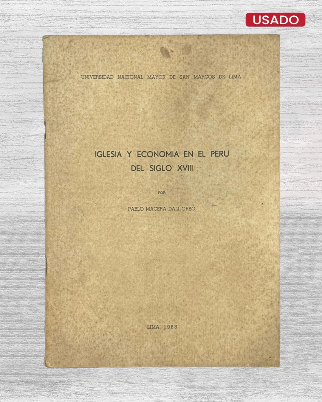 IGLESIA Y ECONOMIA EN EL PERU DEL SIGLO XVIII