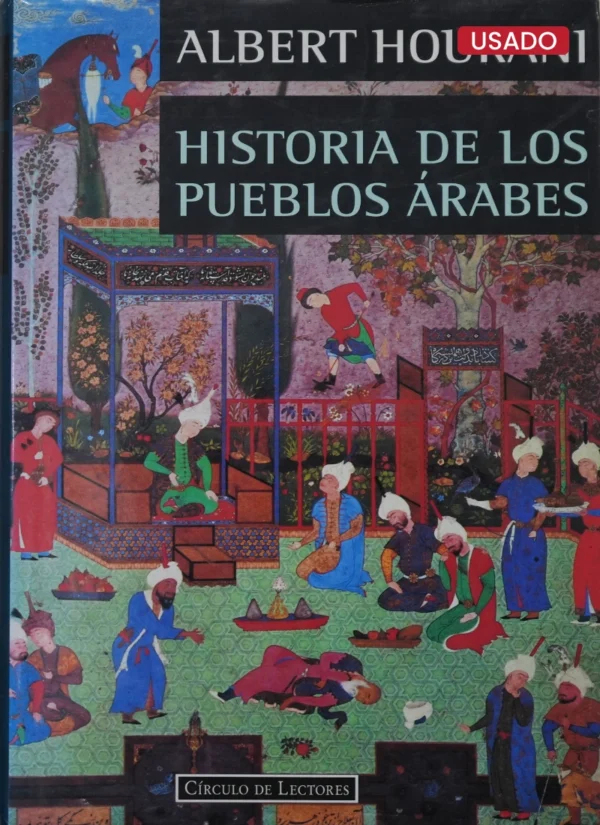 HISTORIA DE LOS PUEBLOS ÁRABES