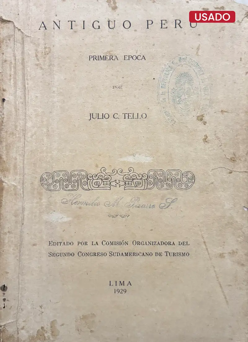 ANTIGUO PERÚ. PRIMERA ÉPOCA