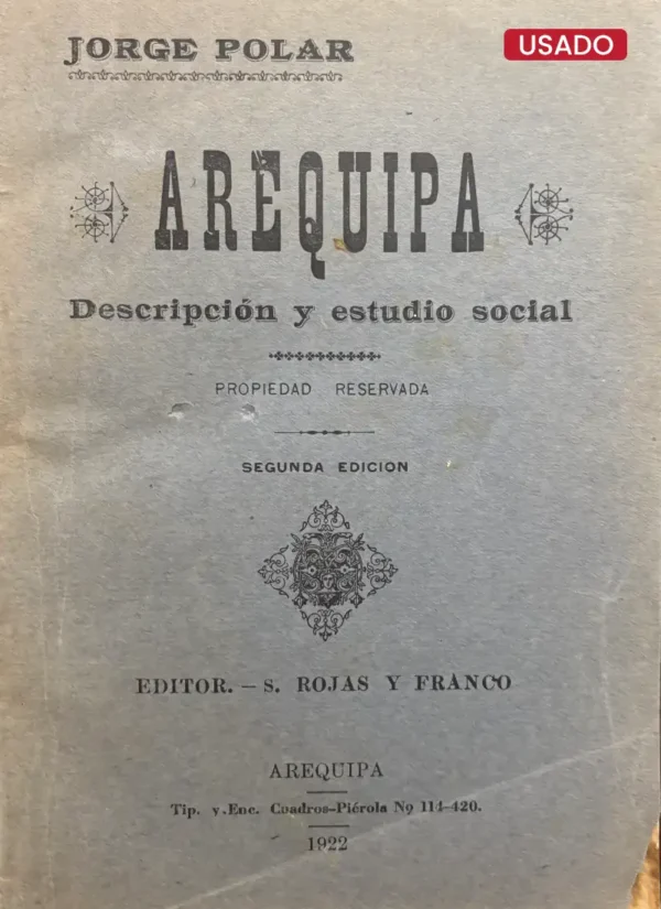 AREQUIPA, DESCRIPCIÓN Y ESTUDIO SOCIAL