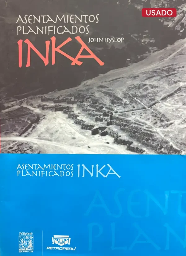 ASENTAMIENTOS PLANIFICADOS INKA