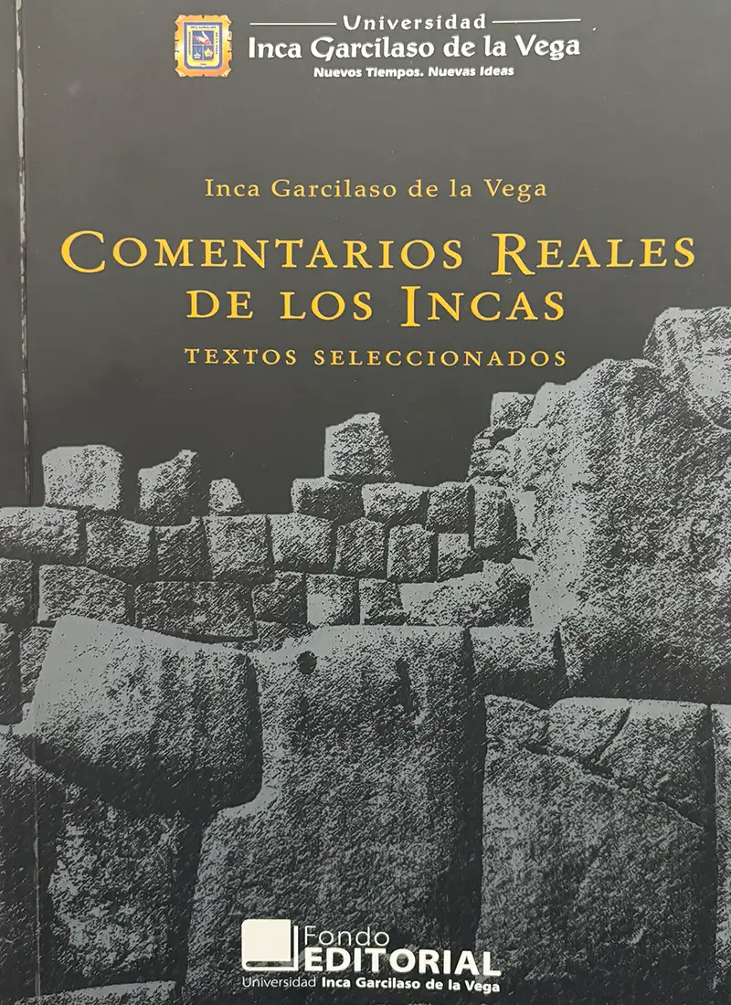 COMENTARIOS REALES DE LOS INCAS