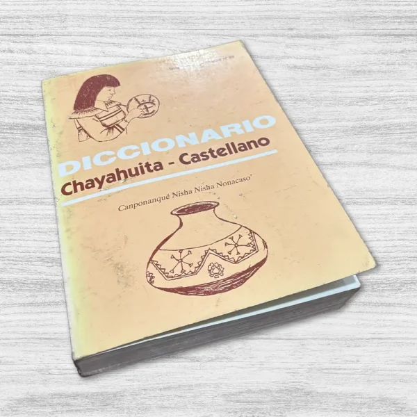 DICCIONARIO CHAYAHUITA CASTELLANO - Imagen 4