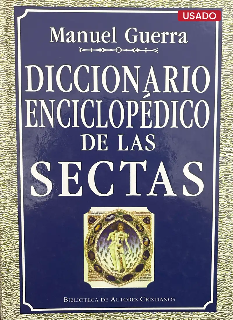 DICCIONARIO ENCICLOPÉDICO DE LAS SECTAS