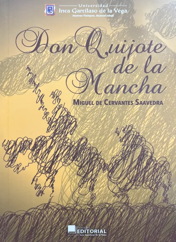 DON QUIJOTE DE LA MANCHA