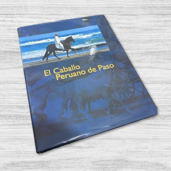 EL CABALLO PERUANO DE PASO - Imagen 3