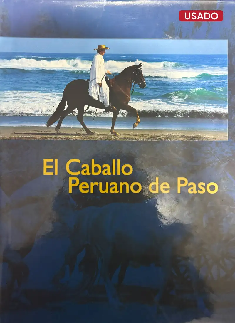 EL CABALLO PERUANO DE PASO