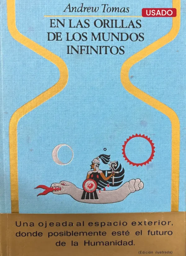 EN LAS ORILLAS DE LOS MUNDOS INFINITOS