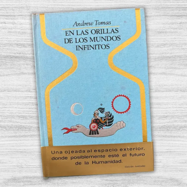 EN LAS ORILLAS DE LOS MUNDOS INFINITOS - Imagen 3