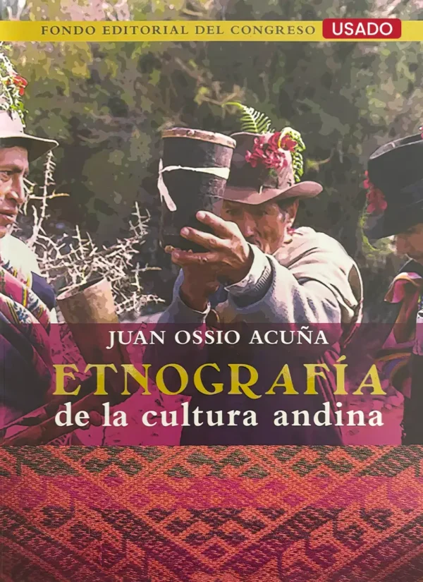 ETNOGRAFIA DE LA CULTURA ANDINA