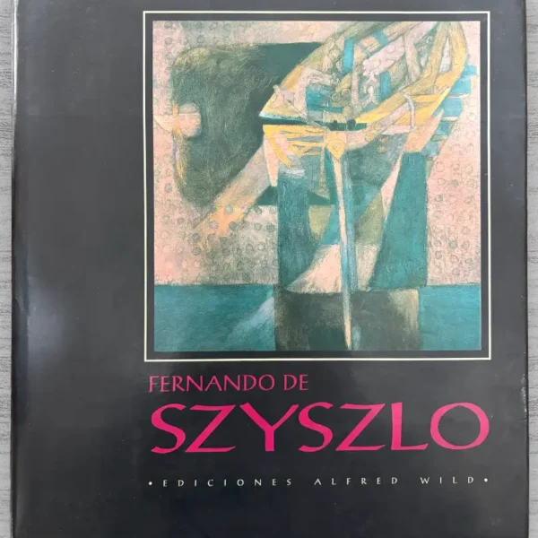 FERNANDO DE SZYSZLO (CON FIRMA DEL AUTOR)