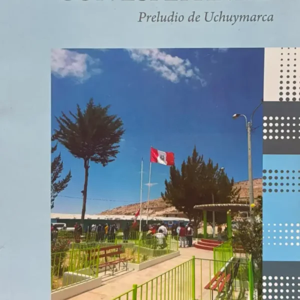 GENERACIÓN CON ESPERANZA. PRELUDIO DE UCHUYMARCA