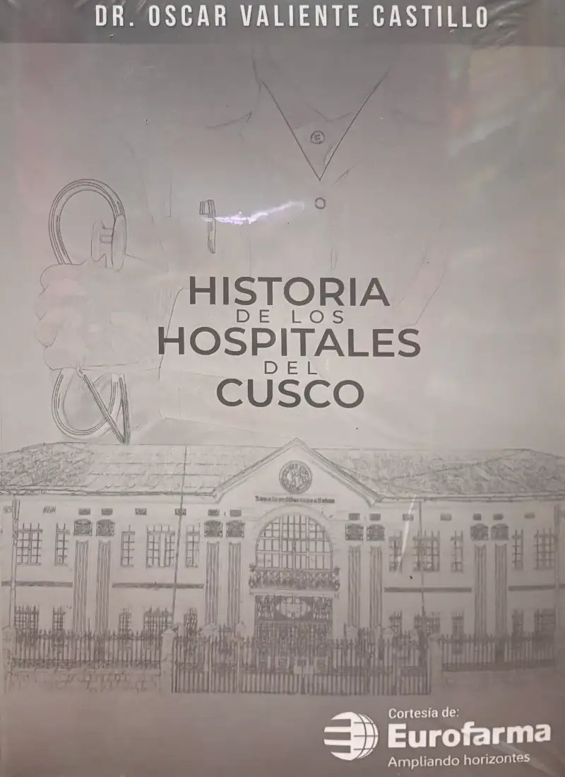 HISTORIA DE LOS HOSPITALES DEL CUSCO