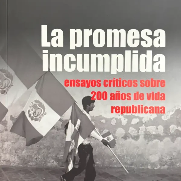 LA PROMESA INCUMPLIDA