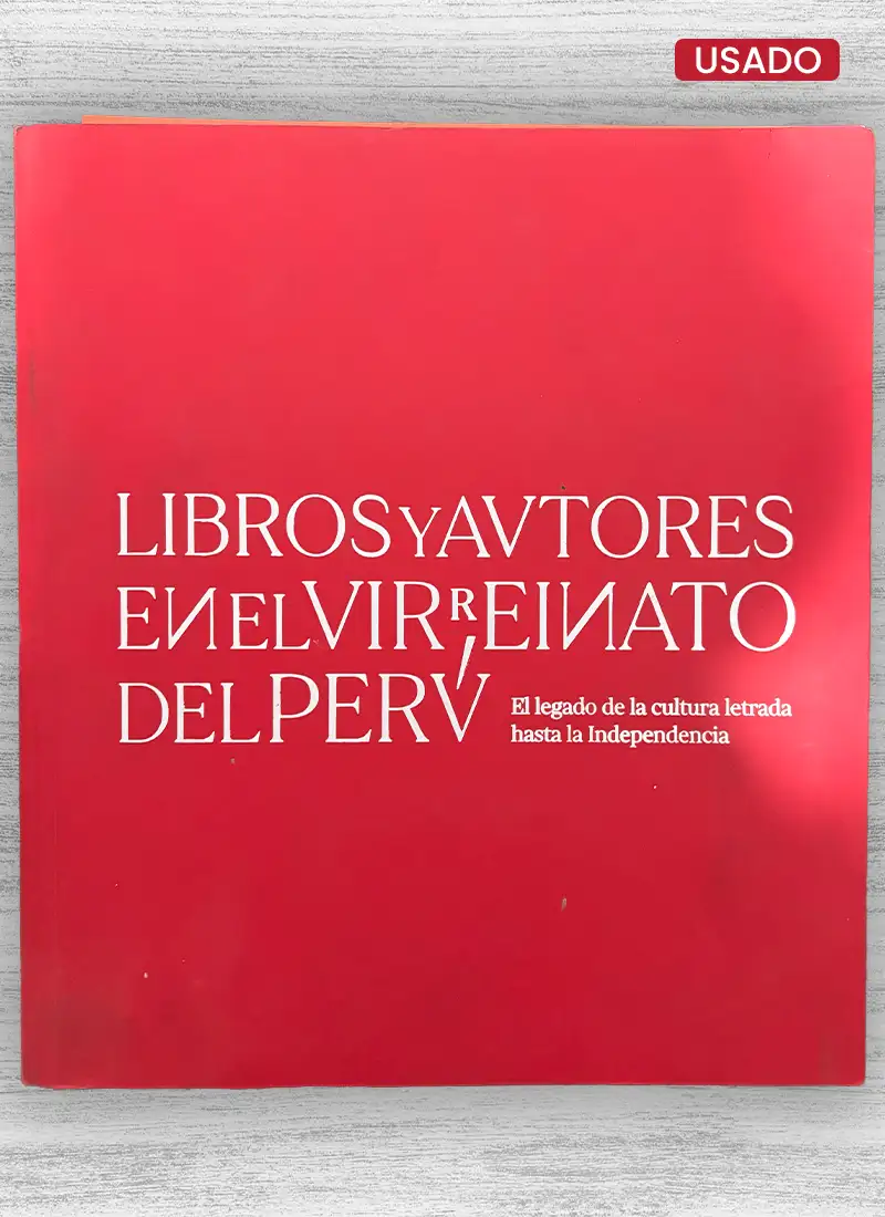 LIBROS Y AUTORES EN EL VIRREINATO DEL PERÚ