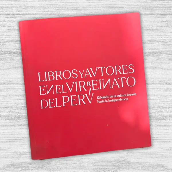 LIBROS Y AUTORES EN EL VIRREINATO DEL PERÚ - Imagen 3