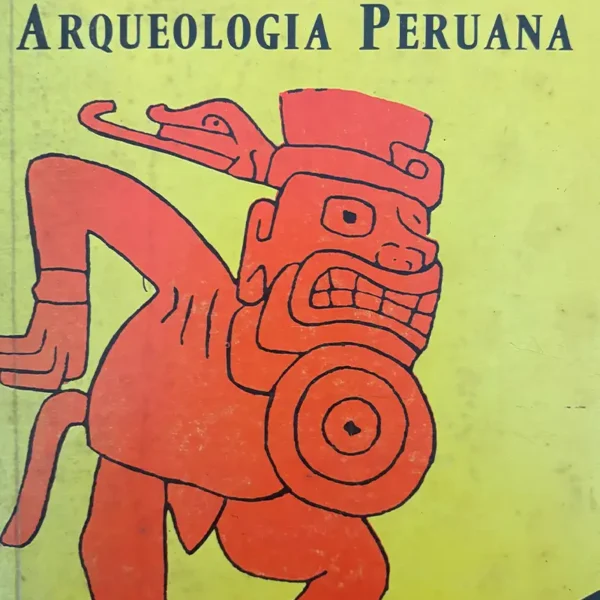 MANUAL DE ARQUEOLOGÍA PERUANA