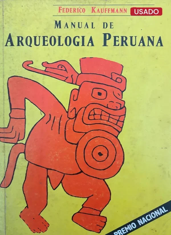 MANUAL DE ARQUEOLOGÍA PERUANA