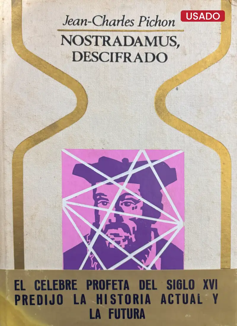 NOSTRADAMUS, DESCIFRADO