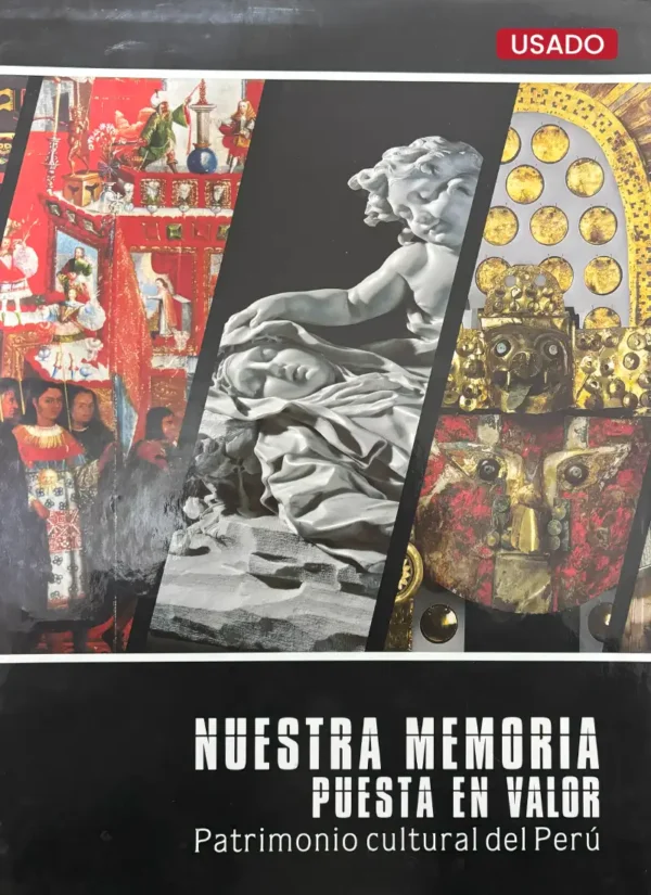 NUESTRA MEMORIA PUESTA EN VALOR