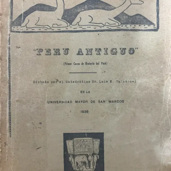PERÚ ANTIGUO