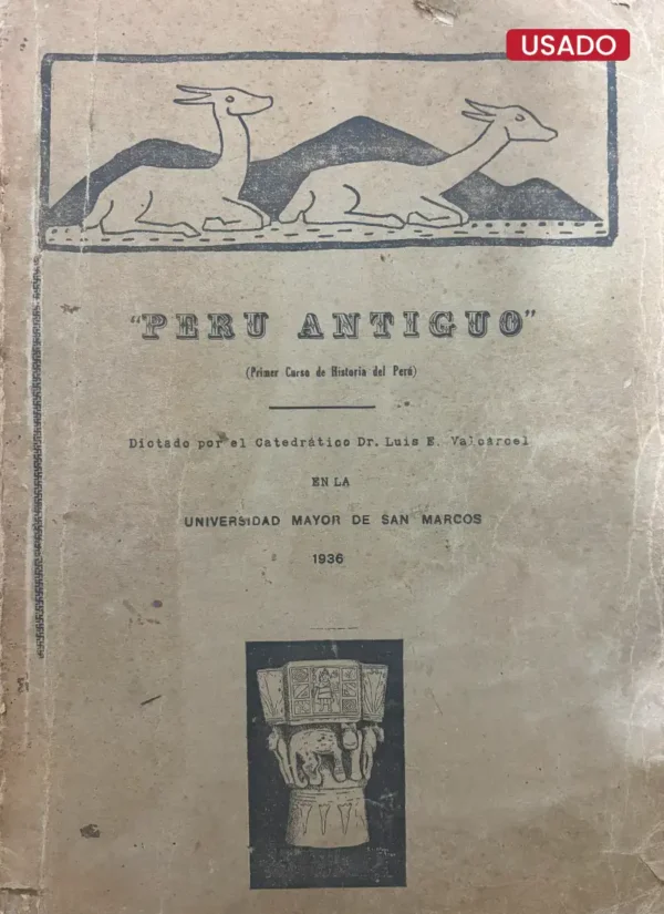 PERÚ ANTIGUO