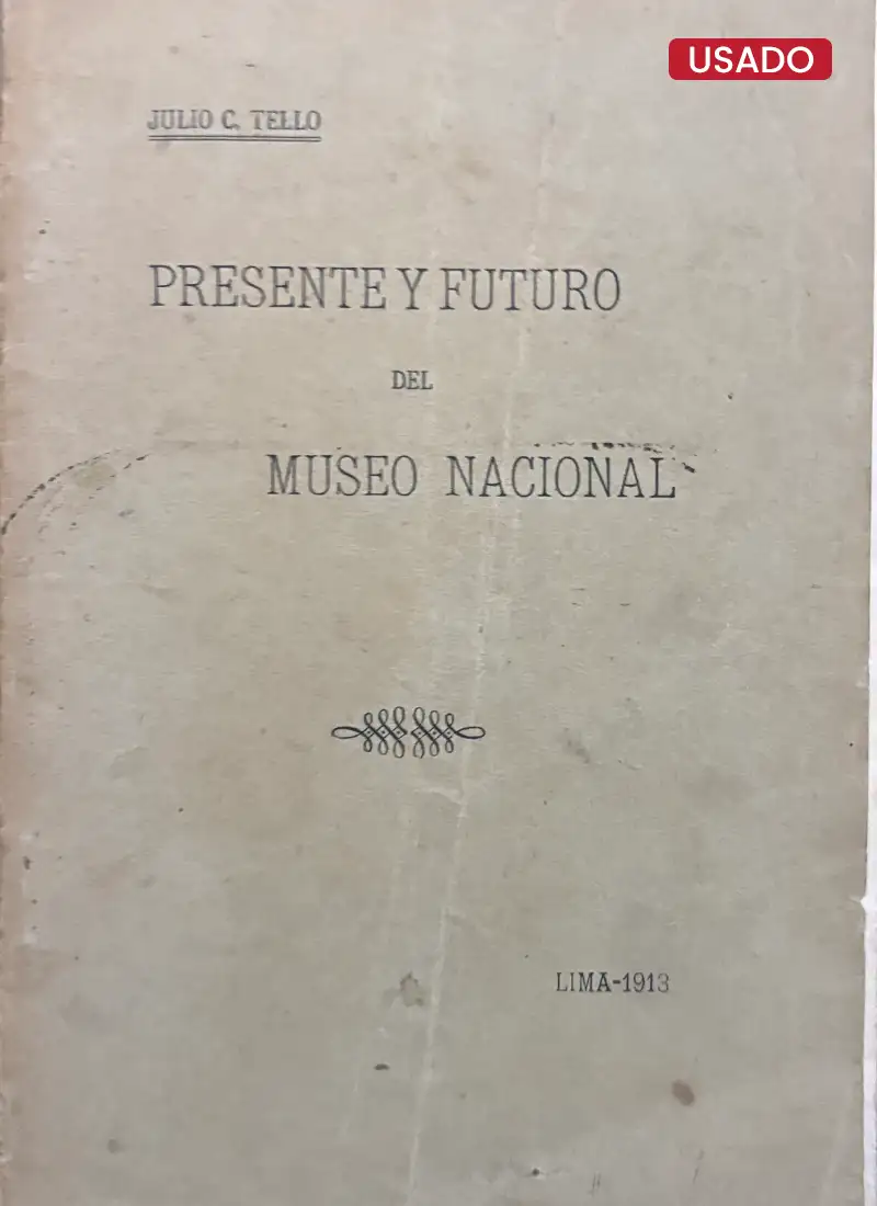 PRESENTE Y FUTURO DEL MUSEO NACIONAL