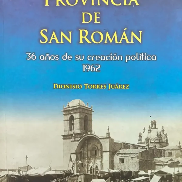 PROVINCIA DE SAN ROMAN
