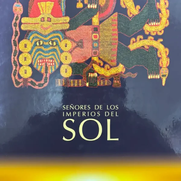 SEÑORES DE LOS IMPERIOS DEL SOL