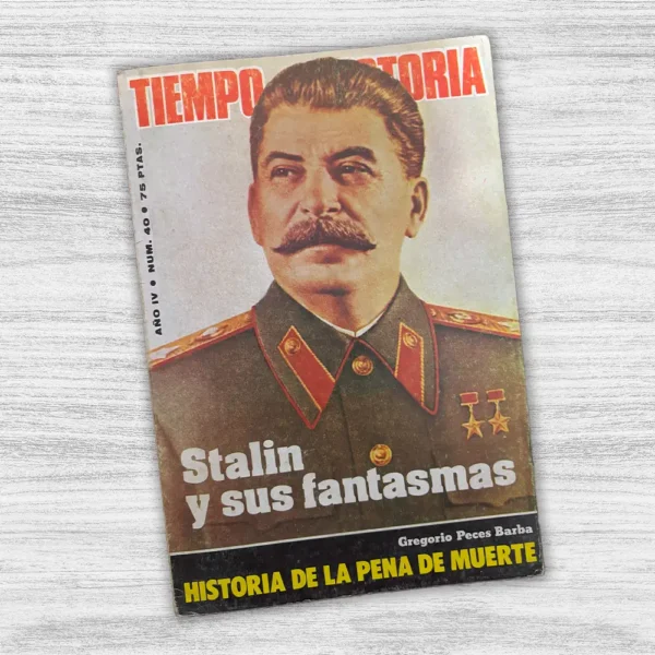 TIEMPO DE HISTORIA. STALIN Y SUS FANTASMAS (AÑO IV, NÚM. 40) - Imagen 3