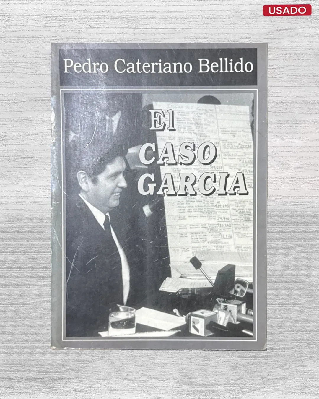 EL CASO GARCÍA