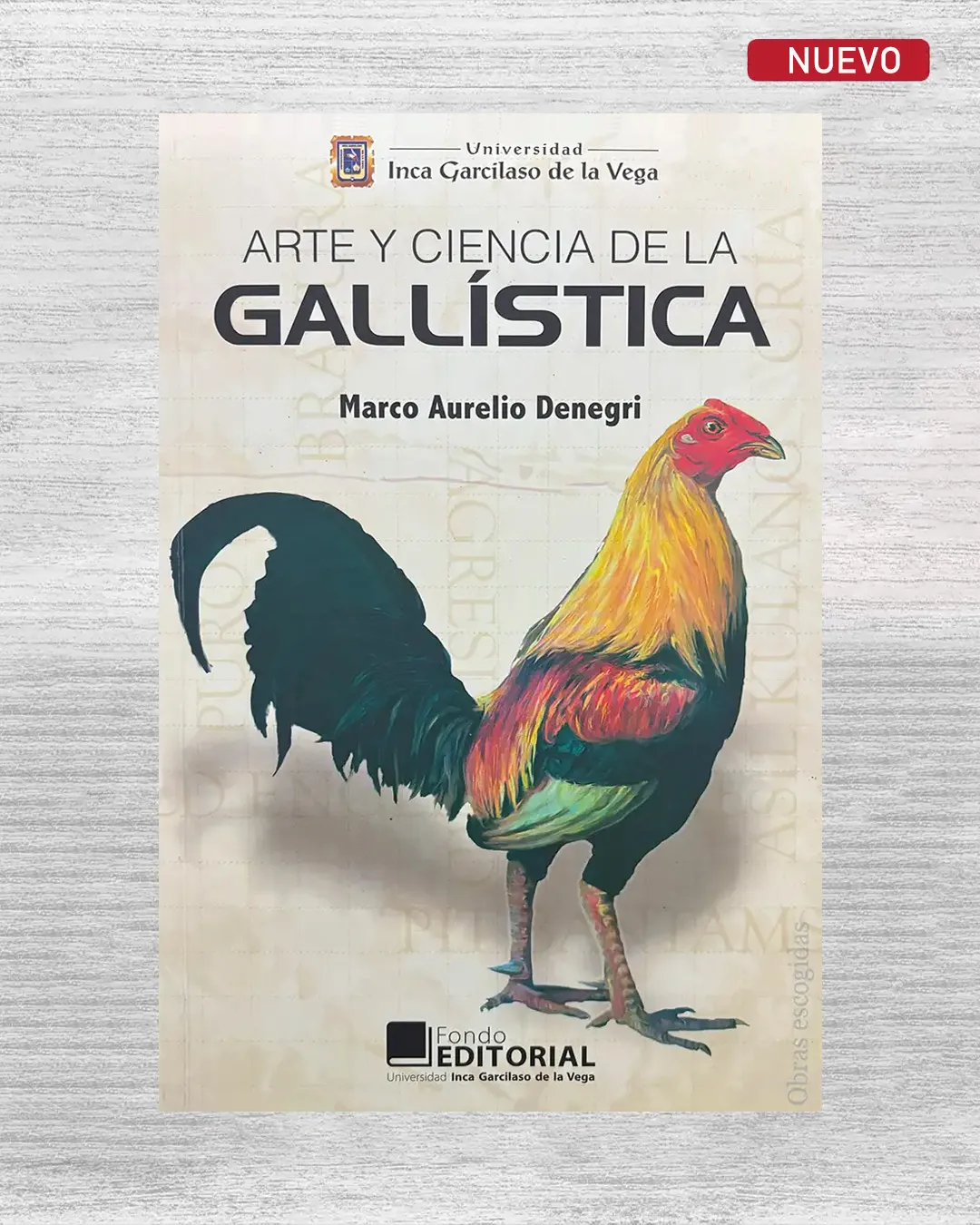 ARTE Y CIENCIA DE LA GALLÍSTICA
